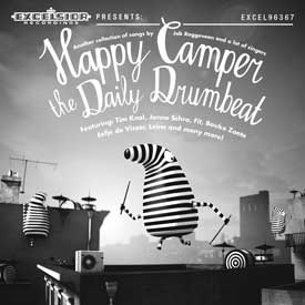 HAPPY CAMPER – THE DAILY DRUMBEAT