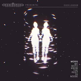 MOSS – WE BOTH KNOW THE REST IS NOISE