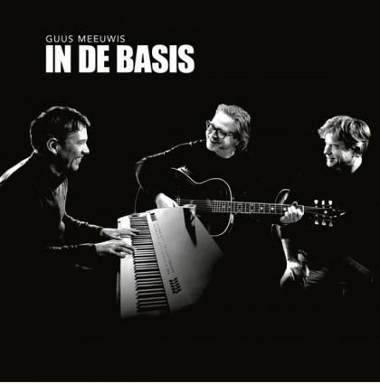 Guus Meeuwis – “In De Basis” – EP